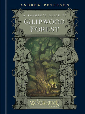 cover image of A Ranger's Guide to Glipwood Forest